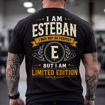ESTEBAN  EDI-TT36 Personalized Funny Quote Apparel