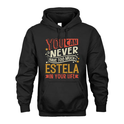 ESTELA  NO2-TT36 Personalized Funny Quote Apparel