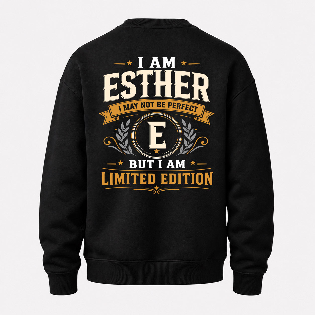 ESTHER  EDI-TT36 Personalized Funny Quote Apparel