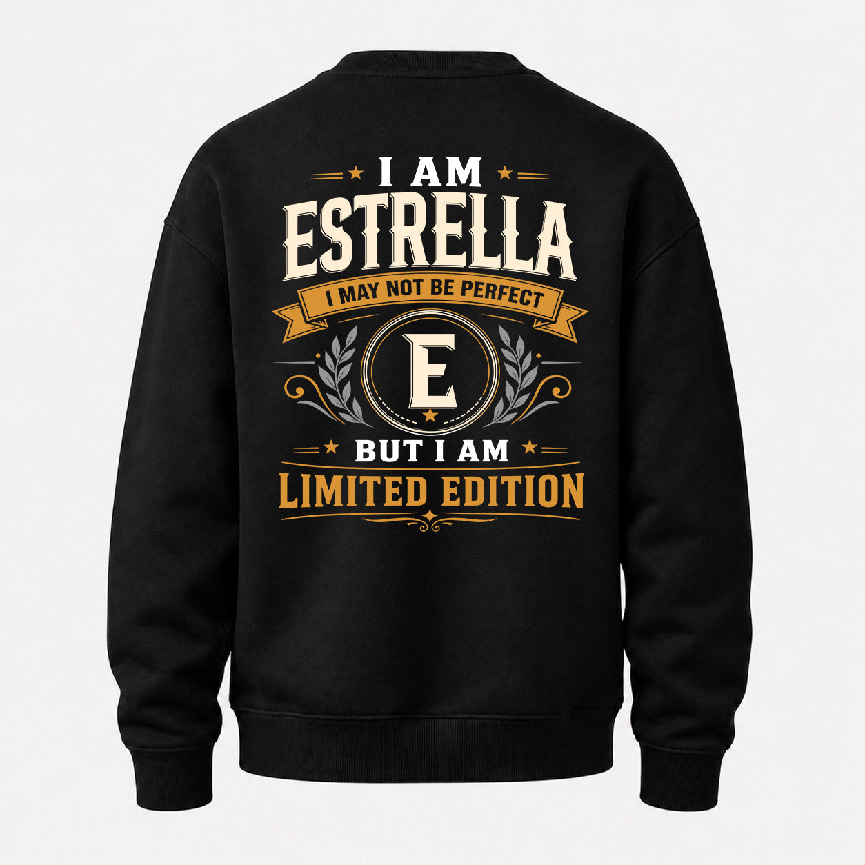 ESTRELLA  EDI-TT36 Personalized Funny Quote Apparel