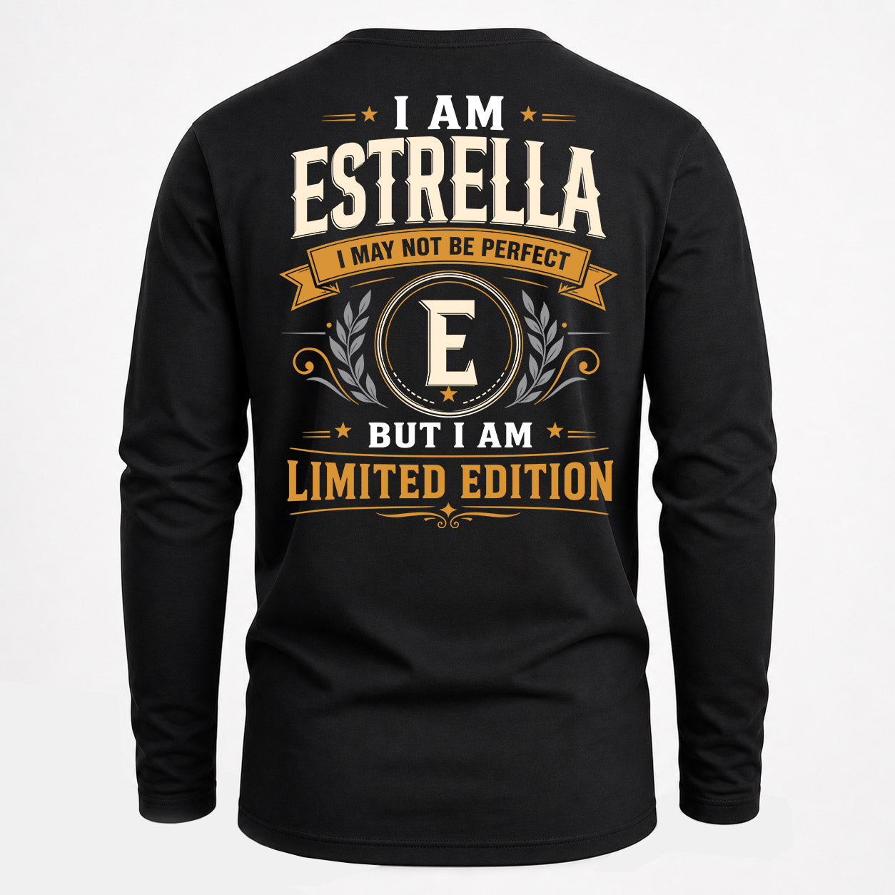 ESTRELLA  EDI-TT36 Personalized Funny Quote Apparel