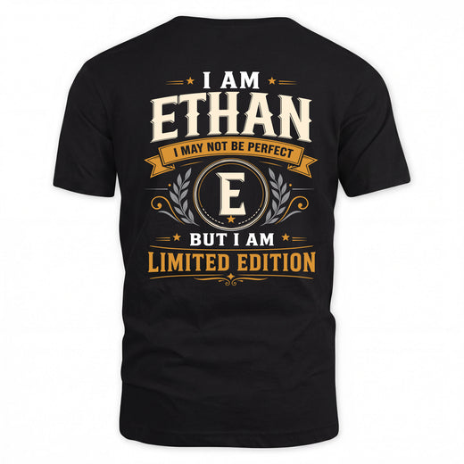 ETHAN  EDI-TT36 Personalized Funny Quote Apparel