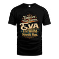 EVA L04-TT36 Personalized Funny Quote Apparel