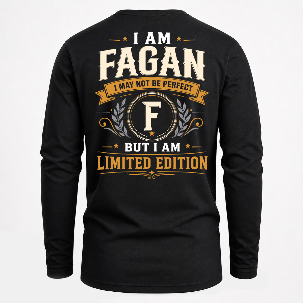 FAGAN EDI-TT36 Personalized Funny Quote Apparel