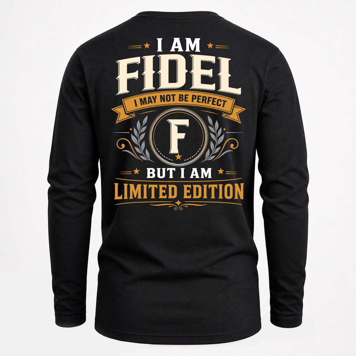 FIDEL EDI-TT36 Personalized Funny Quote Apparel