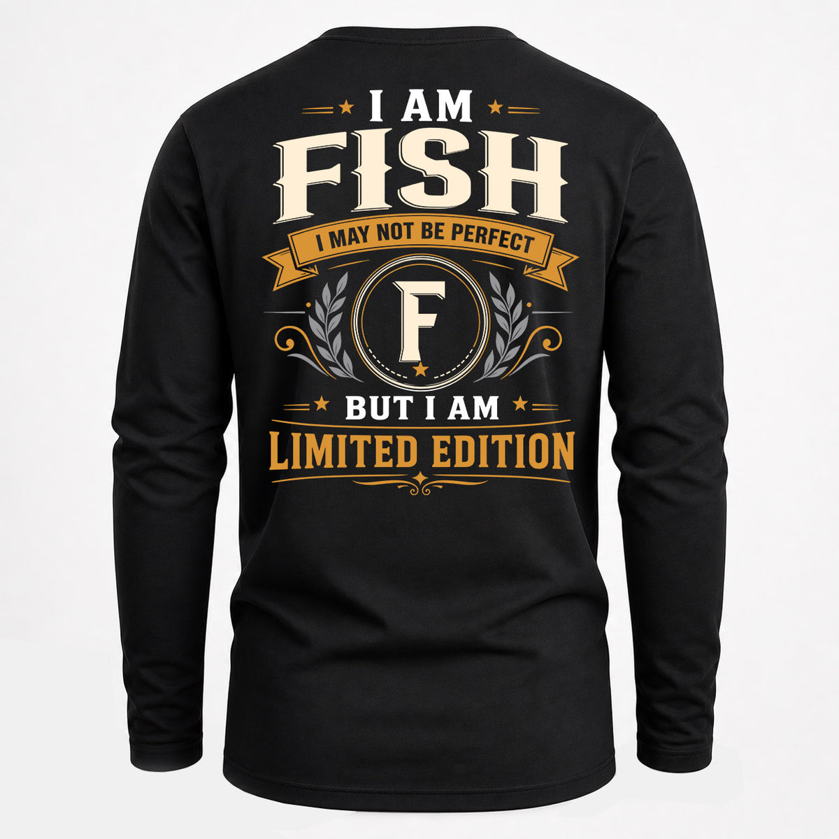 FISH EDI-TT36 Personalized Funny Quote Apparel