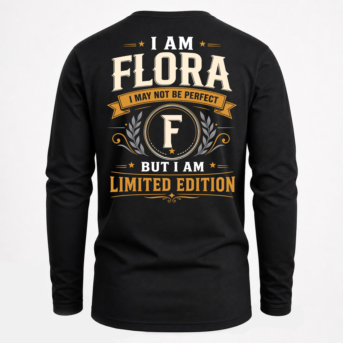 FLORA EDI-TT36 Personalized Funny Quote Apparel