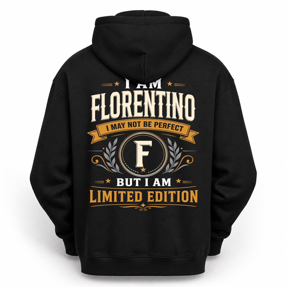FLORENTINO EDI-TT36 Personalized Funny Quote Apparel