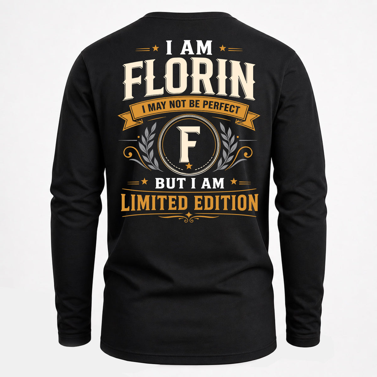 FLORIN EDI-TT36 Personalized Funny Quote Apparel