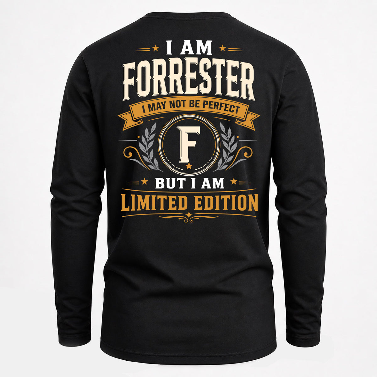 FORRESTER EDI-TT36 Personalized Funny Quote Apparel