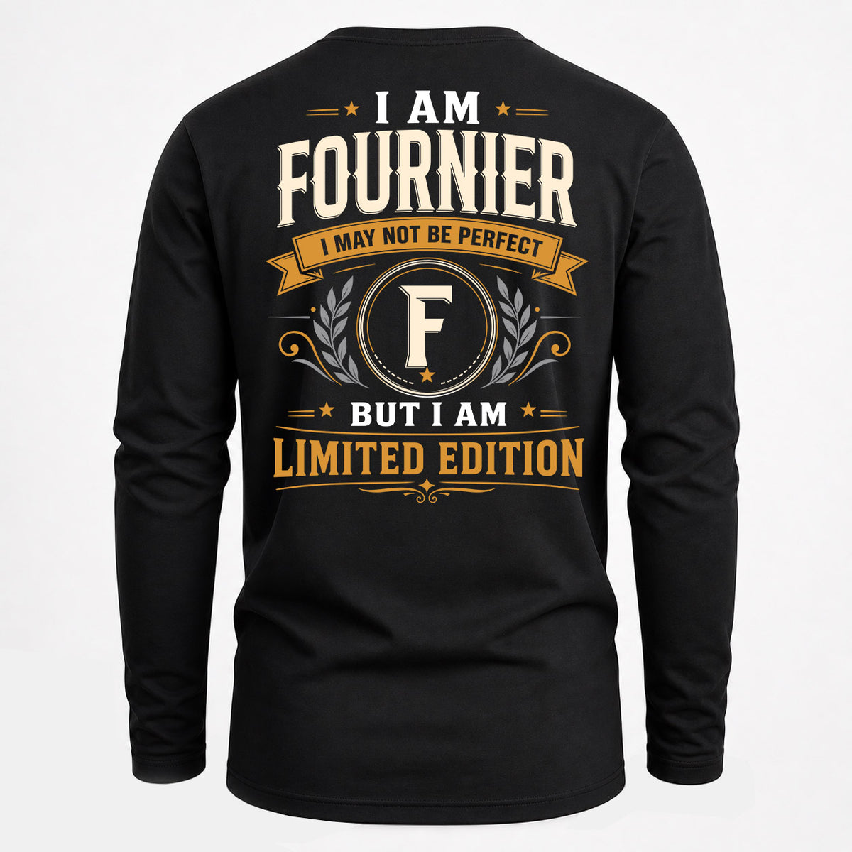 FOURNIER EDI-TT36 Personalized Funny Quote Apparel