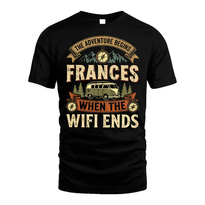 FRANCES L03-TT36 Personalized Funny Quote Apparel