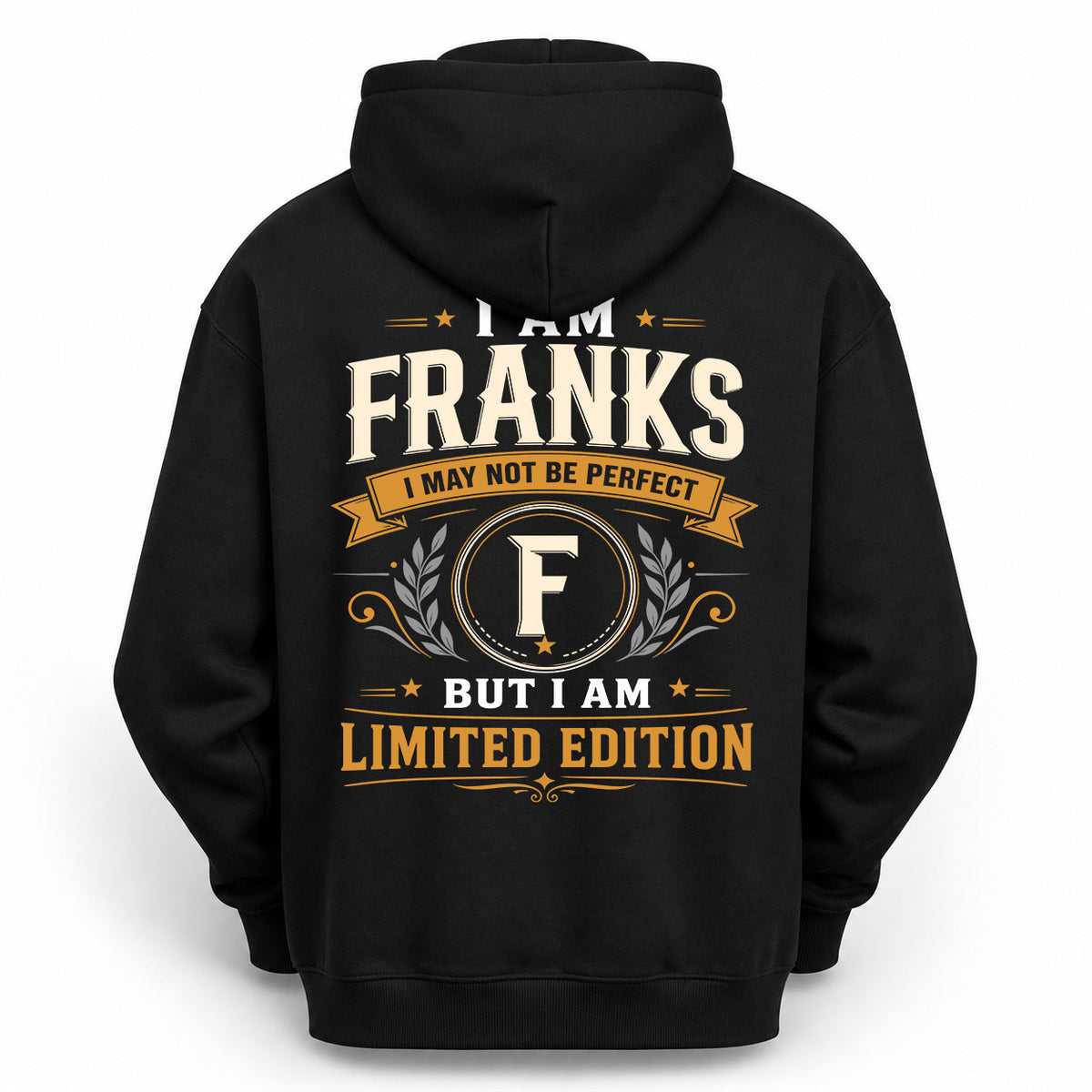 FRANKS EDI-TT36 Personalized Funny Quote Apparel