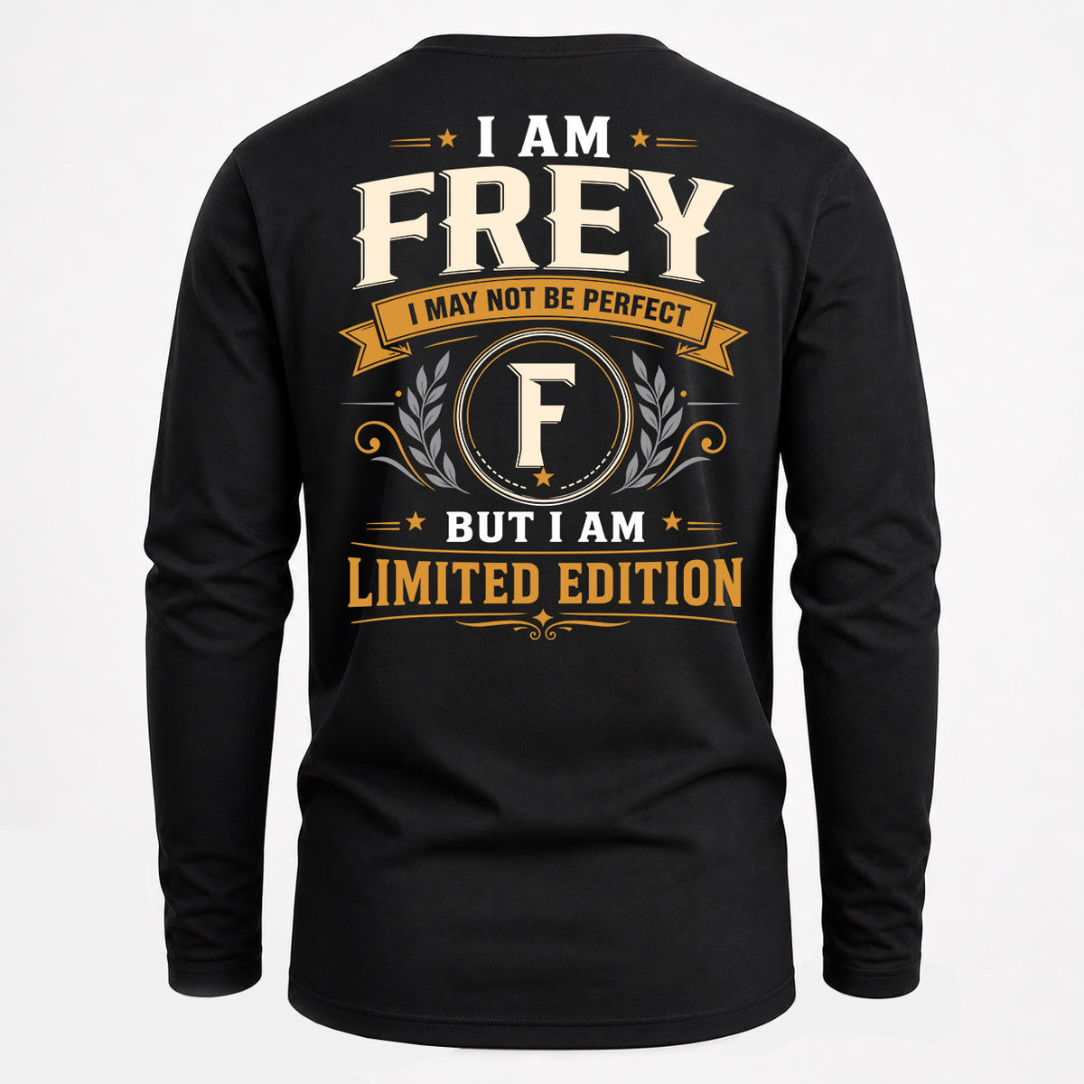 FREY EDI-TT36 Personalized Funny Quote Apparel