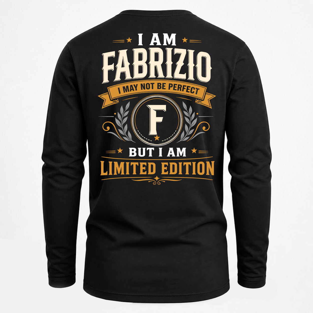 FABRIZIO  EDI-TT36 Personalized Funny Quote Apparel