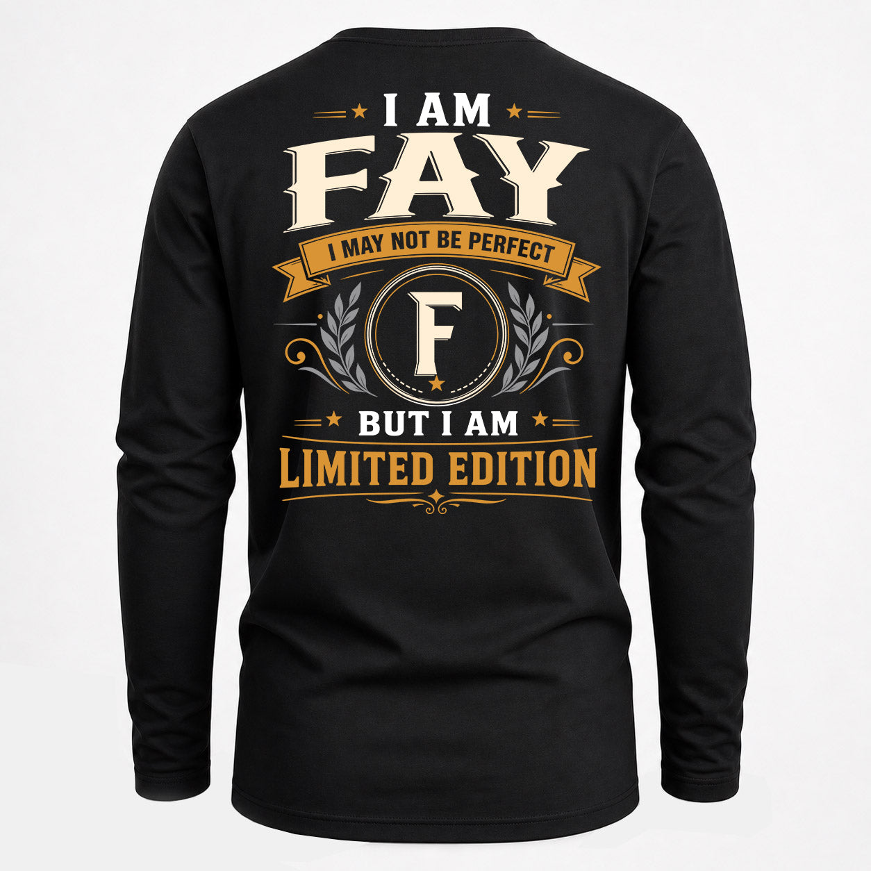 FAY  EDI-TT36 Personalized Funny Quote Apparel