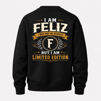 FELIZ  EDI-TT36 Personalized Funny Quote Apparel