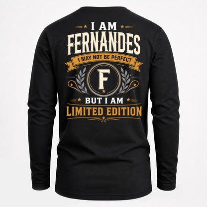 FERNANDES  EDI-TT36 Personalized Funny Quote Apparel
