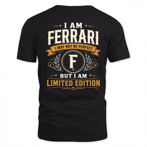 FERRARI  EDI-TT36 Personalized Funny Quote Apparel