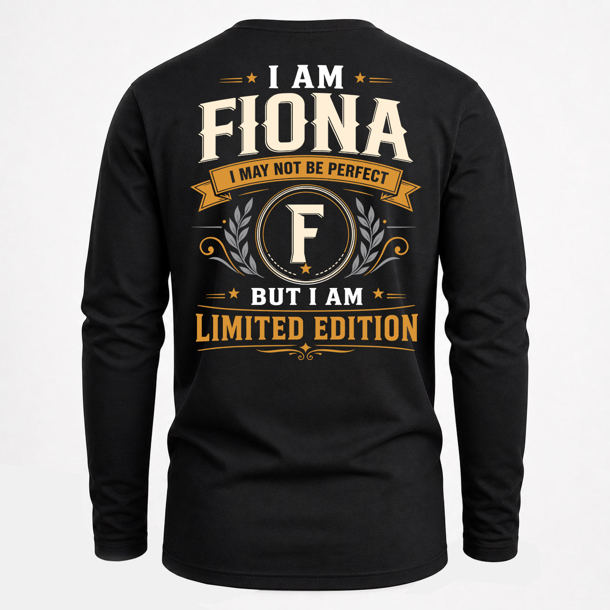FIONA  EDI-TT36 Personalized Funny Quote Apparel