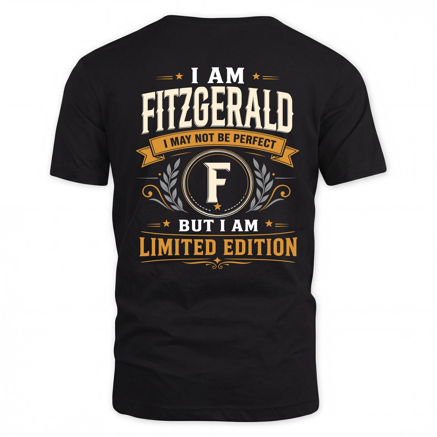 FITZGERALD  EDI-TT36 Personalized Funny Quote Apparel