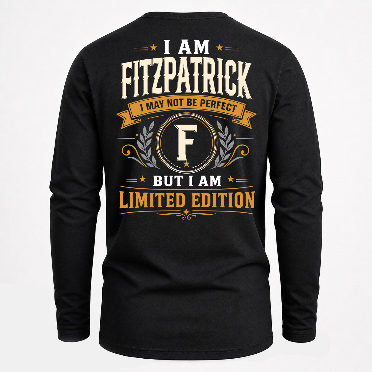 FITZPATRICK  EDI-TT36 Personalized Funny Quote Apparel
