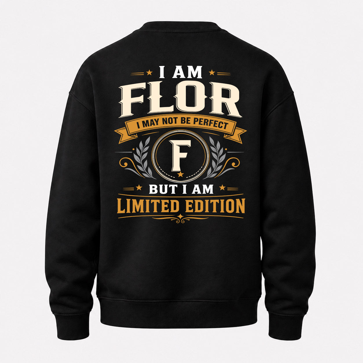 FLOR  EDI-TT36 Personalized Funny Quote Apparel