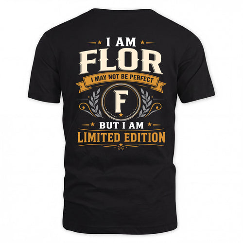 FLOR  EDI-TT36 Personalized Funny Quote Apparel