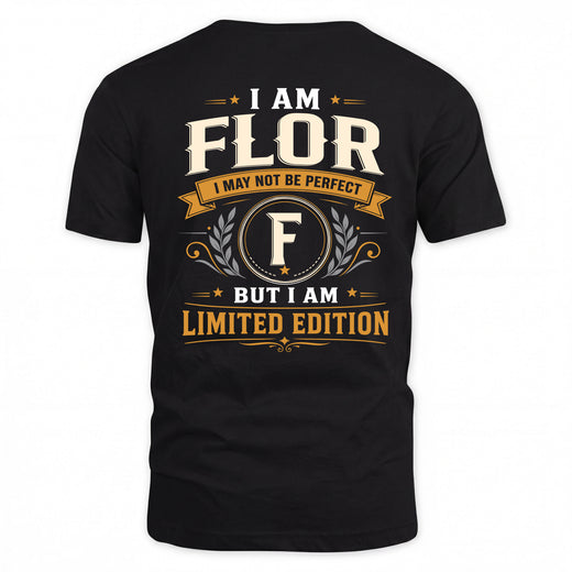 FLOR  EDI-TT36 Personalized Funny Quote Apparel
