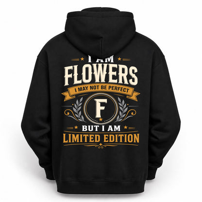 FLOWERS  EDI-TT36 Personalized Funny Quote Apparel