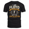 FLOYD  EDI-TT36 Personalized Funny Quote Apparel