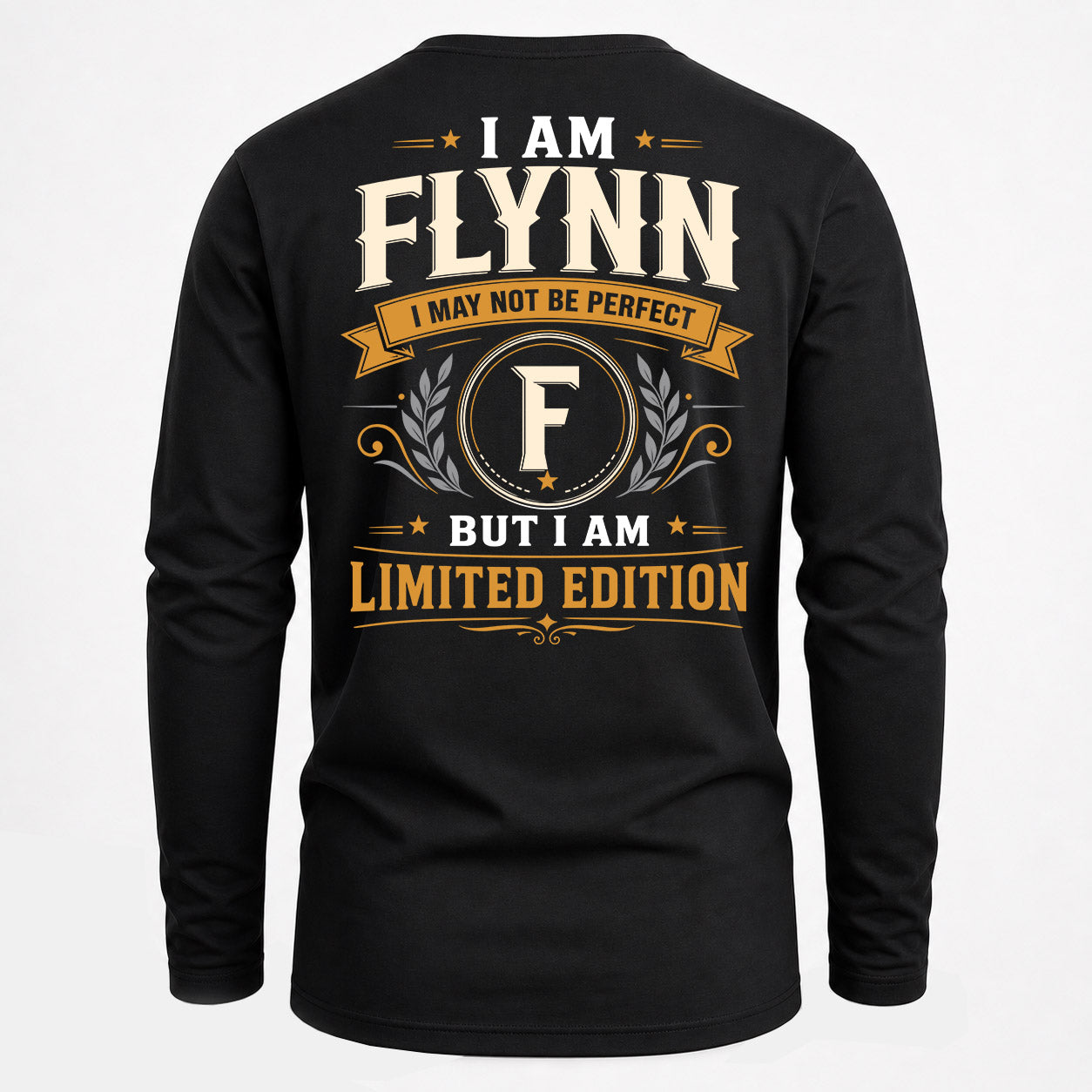 FLYNN  EDI-TT36 Personalized Funny Quote Apparel