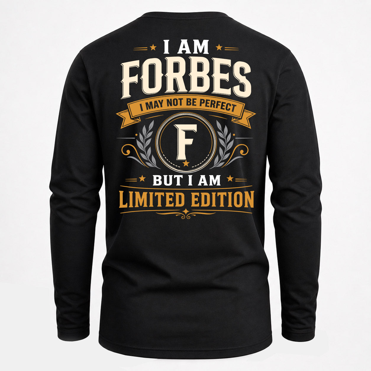 FORBES  EDI-TT36 Personalized Funny Quote Apparel