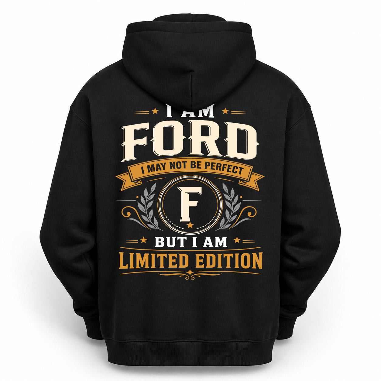 FORD  EDI-TT36 Personalized Funny Quote Apparel