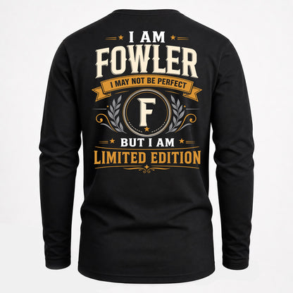 FOWLER  EDI-TT36 Personalized Funny Quote Apparel