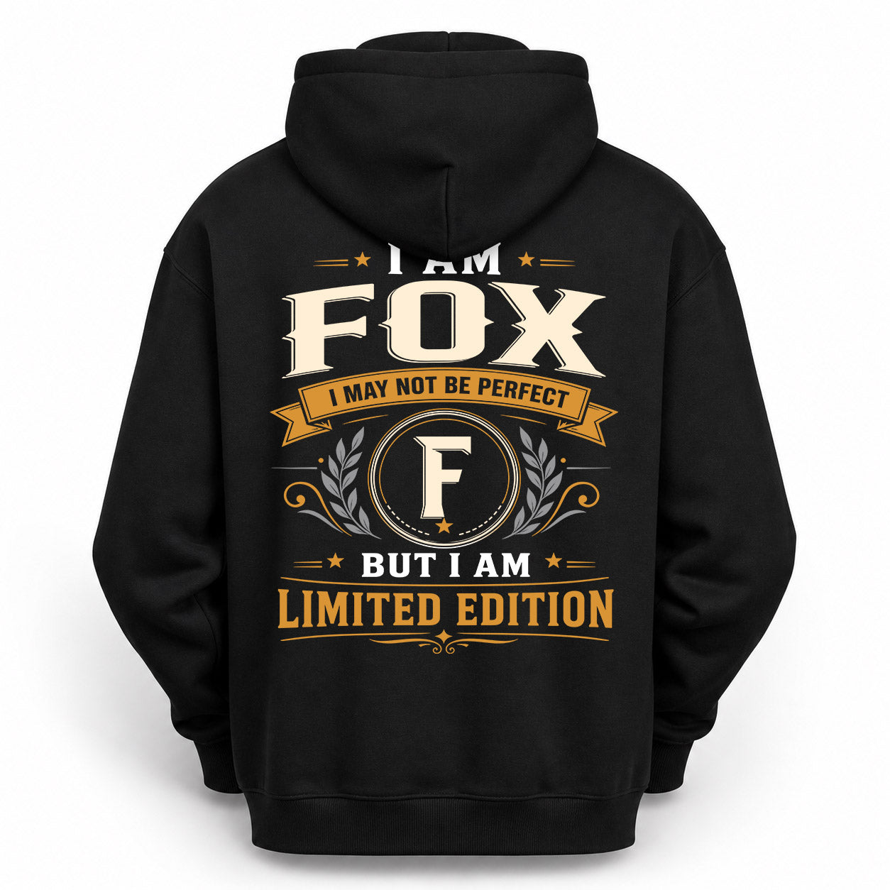 FOX  EDI-TT36 Personalized Funny Quote Apparel