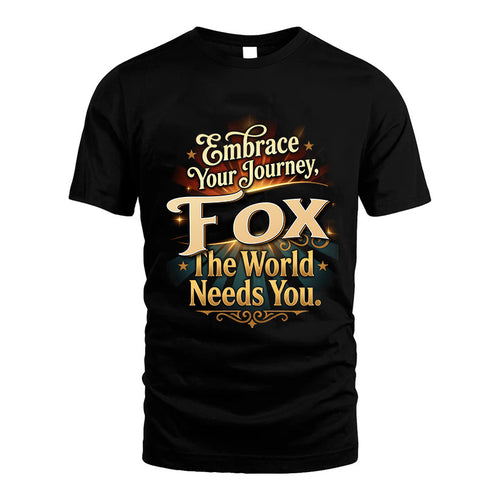 FOX L04-TT36 Personalized Funny Quote Apparel