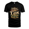 FOX L04-TT36 Personalized Funny Quote Apparel