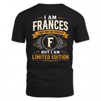 FRANCES  EDI-TT36 Personalized Funny Quote Apparel