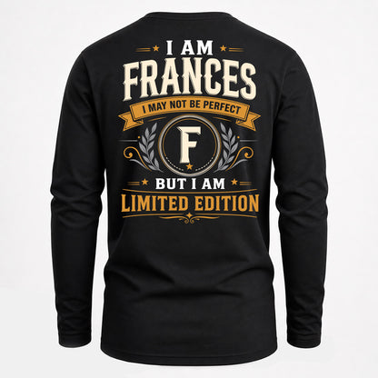 FRANCES  EDI-TT36 Personalized Funny Quote Apparel