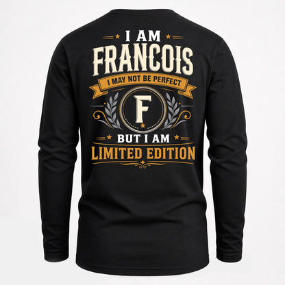 FRANCOIS  EDI-TT36 Personalized Funny Quote Apparel