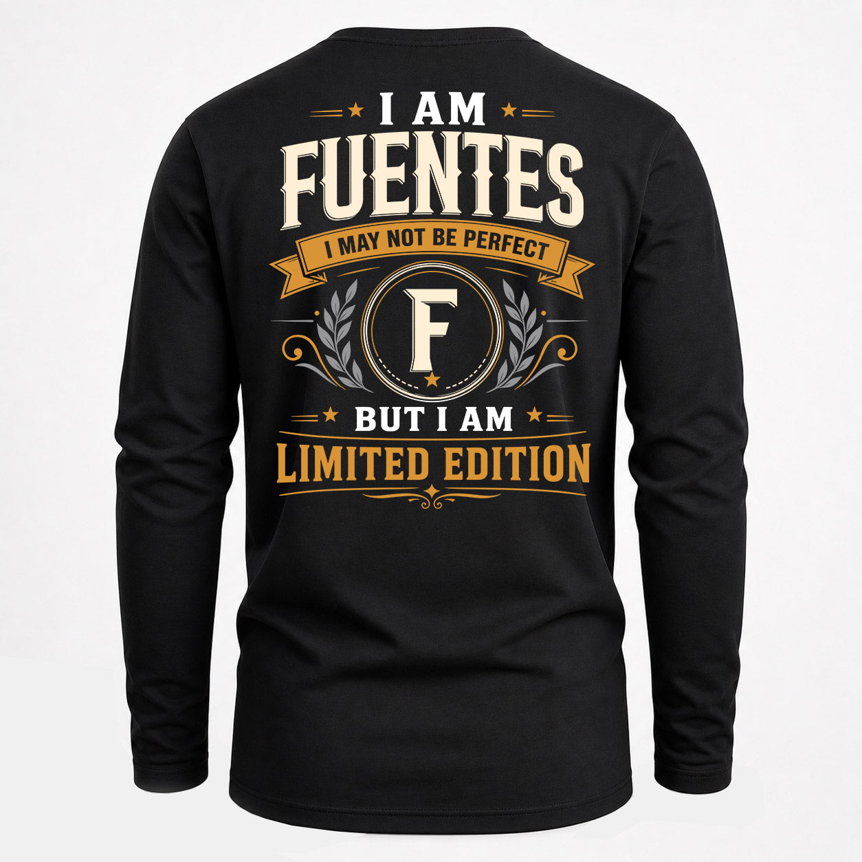 FUENTES  EDI-TT36 Personalized Funny Quote Apparel
