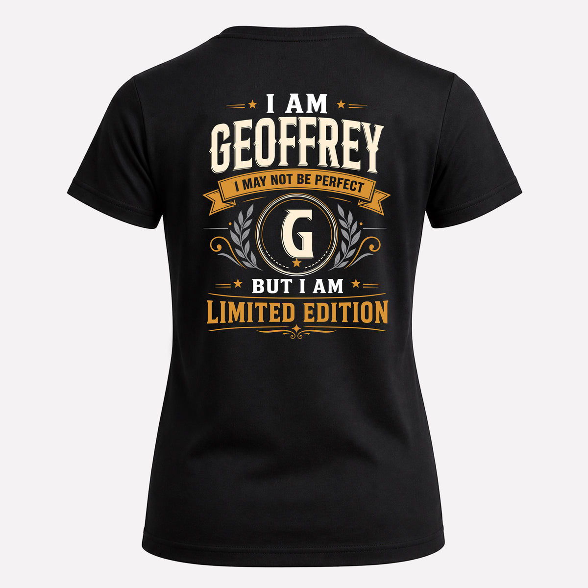 GEOFFREY EDI-TT36 Personalized Funny Quote Apparel