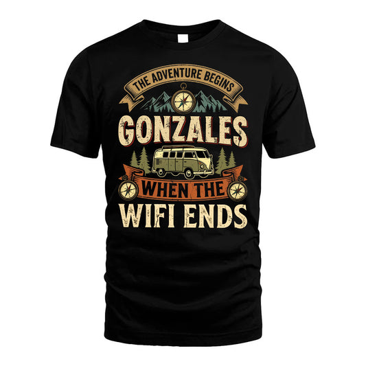 GONZALES L03-TT36 Personalized Funny Quote Apparel