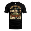 GONZALEZ L03-TT36 Personalized Funny Quote Apparel
