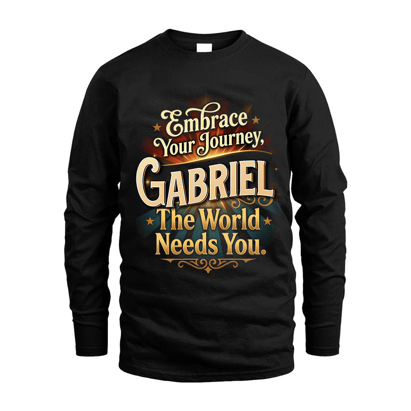 GABRIEL L04-TT36 Personalized Funny Quote Apparel