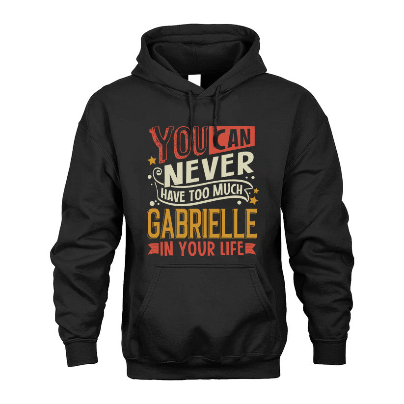 GABRIELLE  NO2-TT36 Personalized Funny Quote Apparel