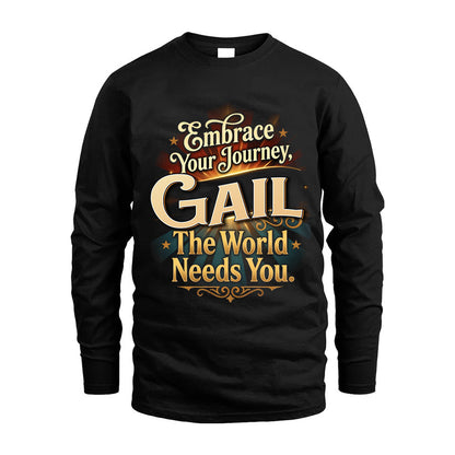 GAIL L04-TT36 Personalized Funny Quote Apparel