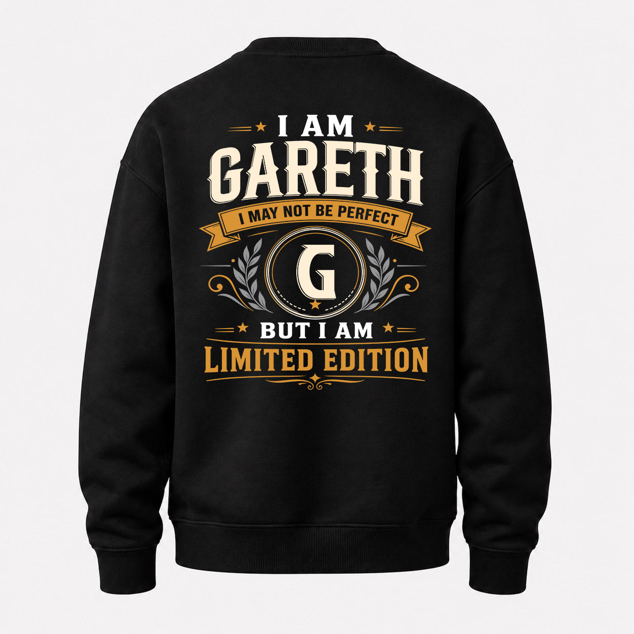 GARETH  EDI-TT36 Personalized Funny Quote Apparel