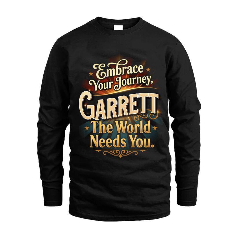 GARRETT L04-TT36 Personalized Funny Quote Apparel